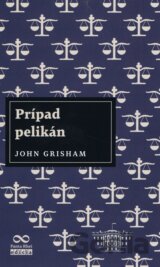 Prípad pelikán 3.vyd.