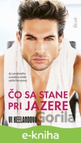 Čo sa stane pri jazere