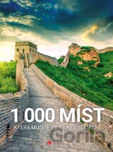 1000 míst, která musíte vidět, než zemřete