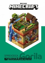 Minecraft: Sprievodca farmárčením
