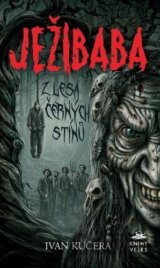 Ježibaba z Lesa černých stínů