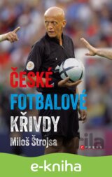 České fotbalové křivdy