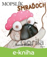Mopslík Smraďoch