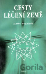 Cesty léčení Země