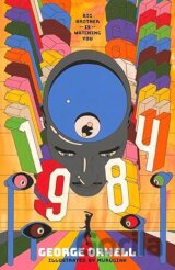 Nineteen Eighty-Four: A stunning Faber Illustrated Classic