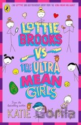 Lottie Brooks vs The Ultra Mean Girls