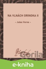 Na vlnách Orinoka II