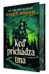 Keď prichádza tma
