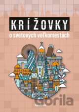 Krížovky o svetových veľkomestách