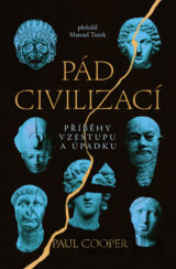 Pád civilizací