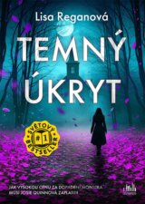 Temný úkryt