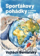 Sporťákovy pohádky z celého světa