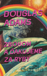 Zbohom a ďakujeme za ryby