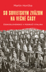 So Sovietskym zväzom na večné časy