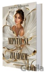 Nepýtal sa, či to zvládnem
