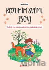 Rozumím svému psovi
