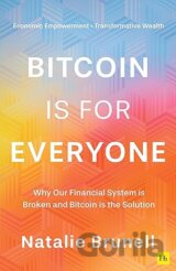 Bitcoin is for Everyone