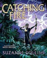 Catching Fire: Illustrated Edition