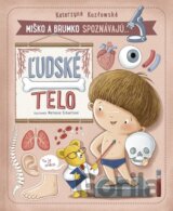 Miško a Brumko spoznávajú: Ľudské telo