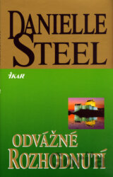 Odvážné rozhodnutí