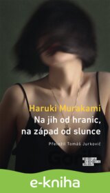 Na jih od hranic, na západ od slunce