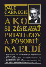 Ako si získavať priateľov a pôsobiť na ľudí