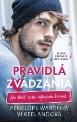 Pravidlá zvádzania: Ako zbaliť sestru najlepšieho kamoša