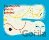 Po stopách poézie pre deti