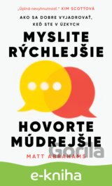 Myslite rýchlejšie, hovorte múdrejšie