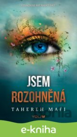 Jsem rozohněná