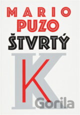 Štvrtý K