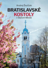 Bratislavské kostoly v Starom Meste