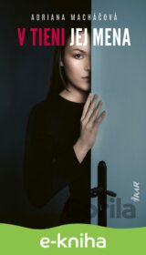 V tieni jej mena