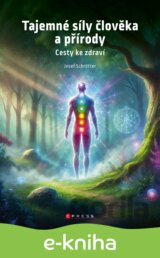 Tajemné síly člověka a přírody
