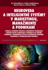 Neuroveda a inteligentné systémy v marketingu, manažmente a podnikaní