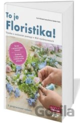 To je Floristika!