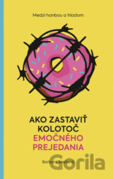 Medzi hanbou a hladom