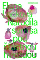 Narodila som sa pod šťastnou hviezdou