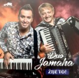 Duo Jamaha: Žije To! (CD)
