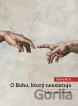 O Bohu, ktorý neexistuje