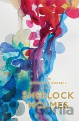 The Complete Stories of Sherlock Holmes