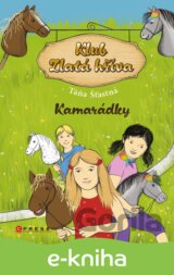 Klub Zlatá hříva: Kamarádky
