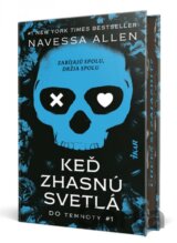 Keď zhasnú svetlá