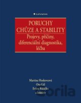Poruchy chůze a stability