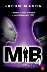 Můj otec byl MIB 4