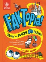 FAKTopia