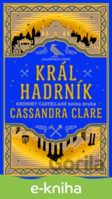 Král Hadrník - Kroniky Castellane 2
