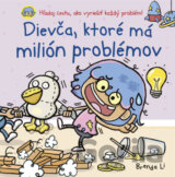 Dievča, ktoré má milión problémov