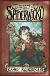 Kronika rodu Spiderwicků I/2: Kámen ke koukání