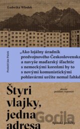 Štyri vlajky, jedna adresa
